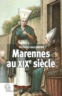 Couv 9782846546522 Marennes au XIXe siècle