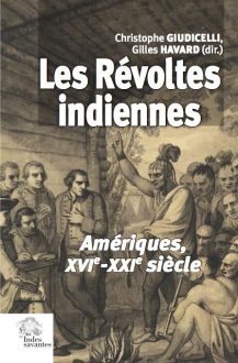 Les revoltes indiennes